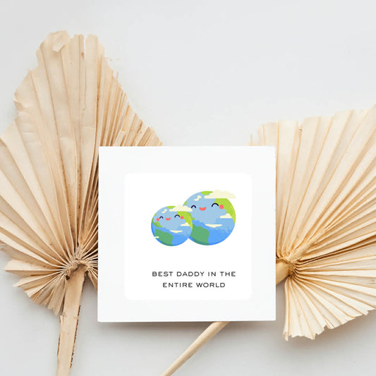 Best Daddy In The Entire World Card